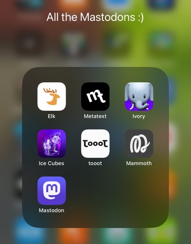 iOS home screen with a folder titled "All the Mastodons :)". It has 7 different fediverse apps in it.