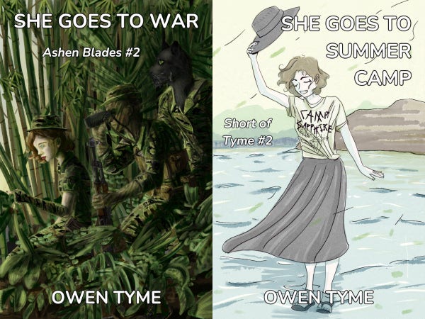 Cover art for She Goes to War in the left half of the image and cover art for She Goes to Summer Camp in the right half of the image, both illustrated by Ryan Johnson.

The cover for She Goes to War shows three characters in the jungles of Vietnam, in 1972.

(Left) Little Miss Secret, a girl that appears seventeen, wearing a tiger-stripped camouflage top hat, dress and finger-less, elbow-length camouflage gloves, pointing out of frame, to the left.

(Center) Staff Sergeant Ignacio Greer, leaning on an AK-47 as he looks through a pair of binoculars.  He's also dressed in tiger-stripe camouflage, but wears a large, brown vest with large pockets to hold ammo for his weapon.  In Special Forces fashion, he wears camouflage grease paint.

(Right) Clayton Simmons, the private detective partner of Little Miss Secret, in his cat-man form, also dressed in tiger-stripe camouflage.  He's much taller than the other two and appears as a hybrid of man and panther, with green eyes.

The cover for She Goes to Summer Camp is drawn in an anime-like style, with muted color.

The cover shows Little Miss Secret standing ankle-deep in a remote lake, with trees and a large rock behind her, while bits of greenery blow on the wind.

She holds her black hat in one hand, above her head, with her eyes closed in concentration.  She wears a 'Camp Sapphire Friendship' camp T-shirt, a black skirt and black sandals.