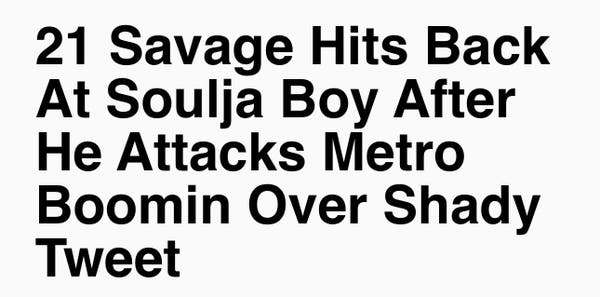 Text on a plain background reads "21 Savage Hits Back At Soulja Boy After He Attacks Metro Boomin Over Shady Tweet".