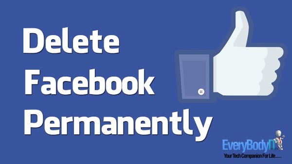 Facebook Logo.

Caption:
Delete
Facebook
Permanenttly