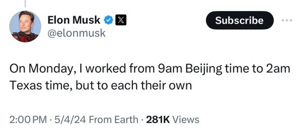 Elon Musk tweet: “On Monday, I worked from 9 AM Beijing time to 2 AM Texas time, but to each their own.”