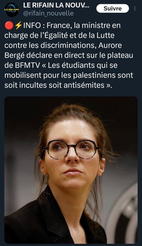 🔴⚡️INFO : France, la ministre en charge de l’Égalité et de la Lutte contre les discriminations, Aurore Bergé déclare en direct sur le plateau de BFMTV « Les étudiants qui se mobilisent pour les palestiniens sont soit incultes soit antisémites ».