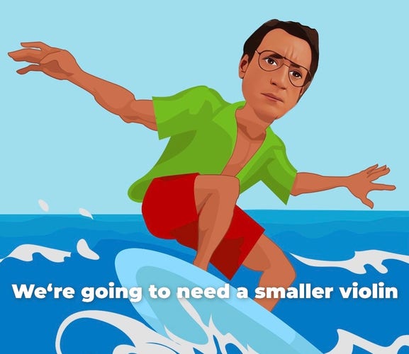 Roy Scheider on a surfboard: We‘re going to need a smaller violin.
