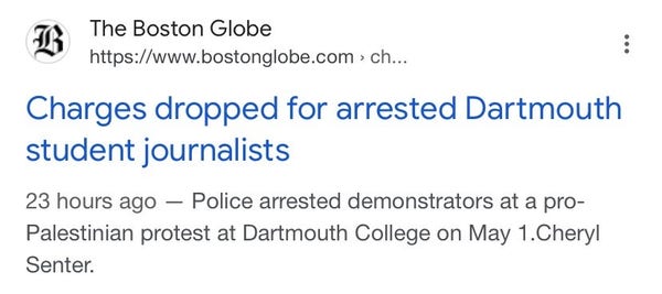 Headline: Charges dropped for arrested Dartmouth student journalists