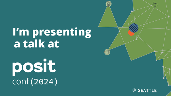 Stock graphic that says: I'm presenting a talk a posit conf(2024)