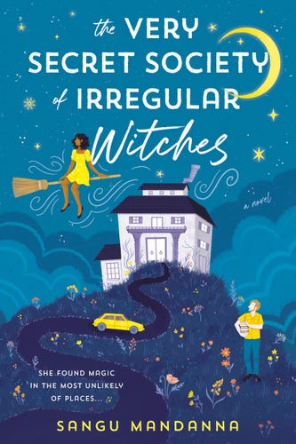 Cover for The Very Secret Society of Irregular Witches by Sangu Mandanna