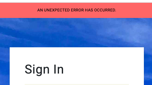 An error thrown on a screen with no way to determine what went wrong.