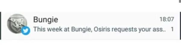 An abbreviated screenshot of a tweet that reads "This week at Bungie, Osiris requests your ass..."