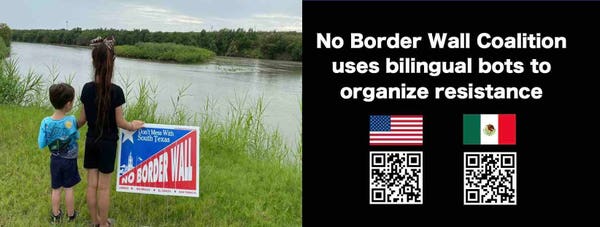 No Border Wall Coalition organize grassroots resistance with English y Español bots