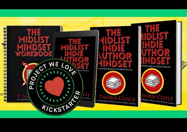 The midlist indie author mindset books, with a project we love badge.